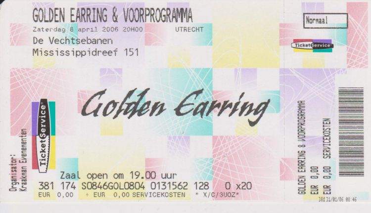 Golden Earring show free ticket April 08 2006 Utrecht - De Vechtse banen